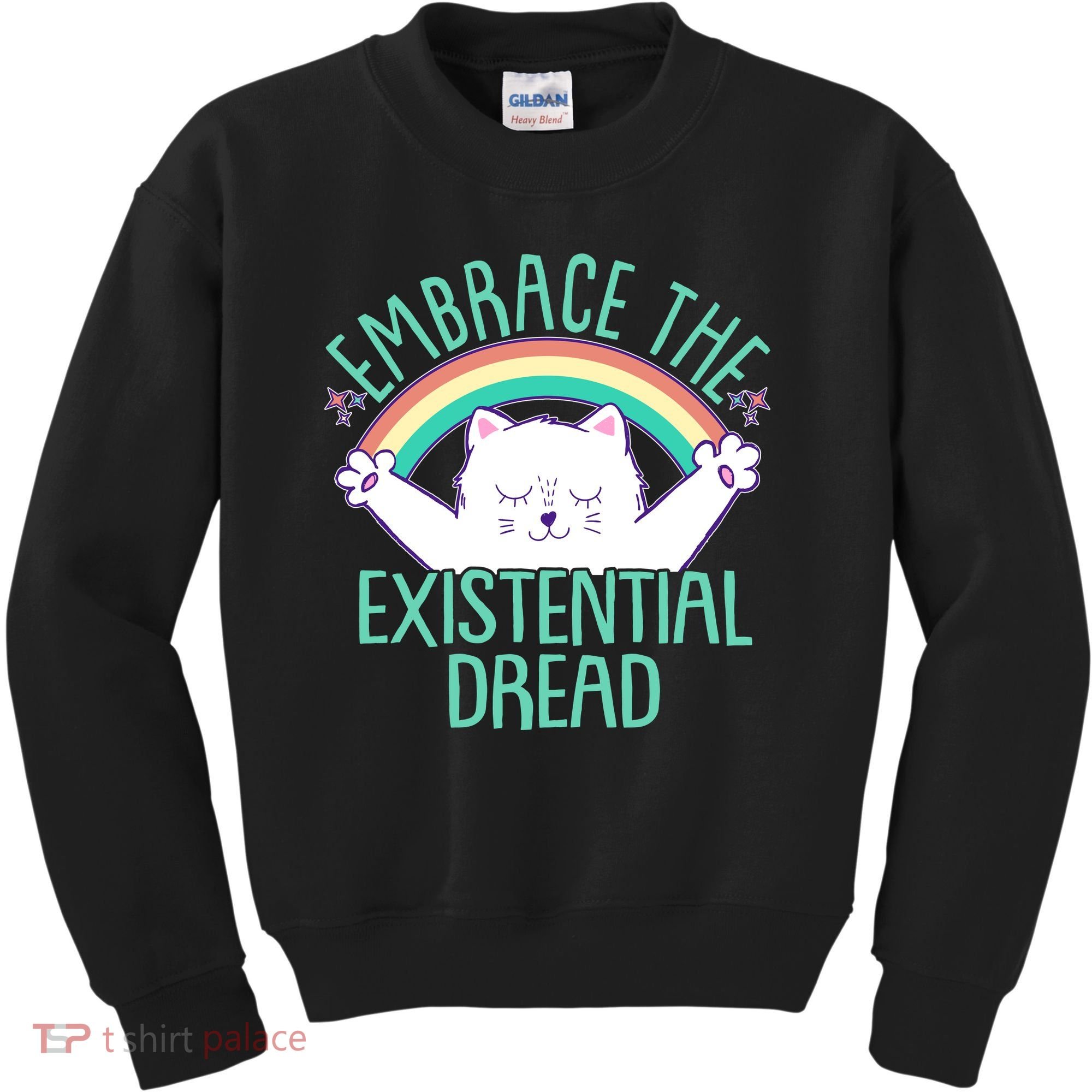 Funny Cat Embrace The Existential Dread Kids Sweatshirt