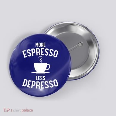 Funny Coffee Er Barista More Espresso Less Depresso Gift Button