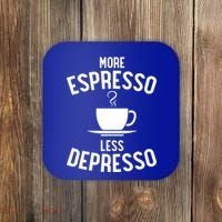 Funny Coffee Er Barista More Espresso Less Depresso Gift Coaster thumb 0