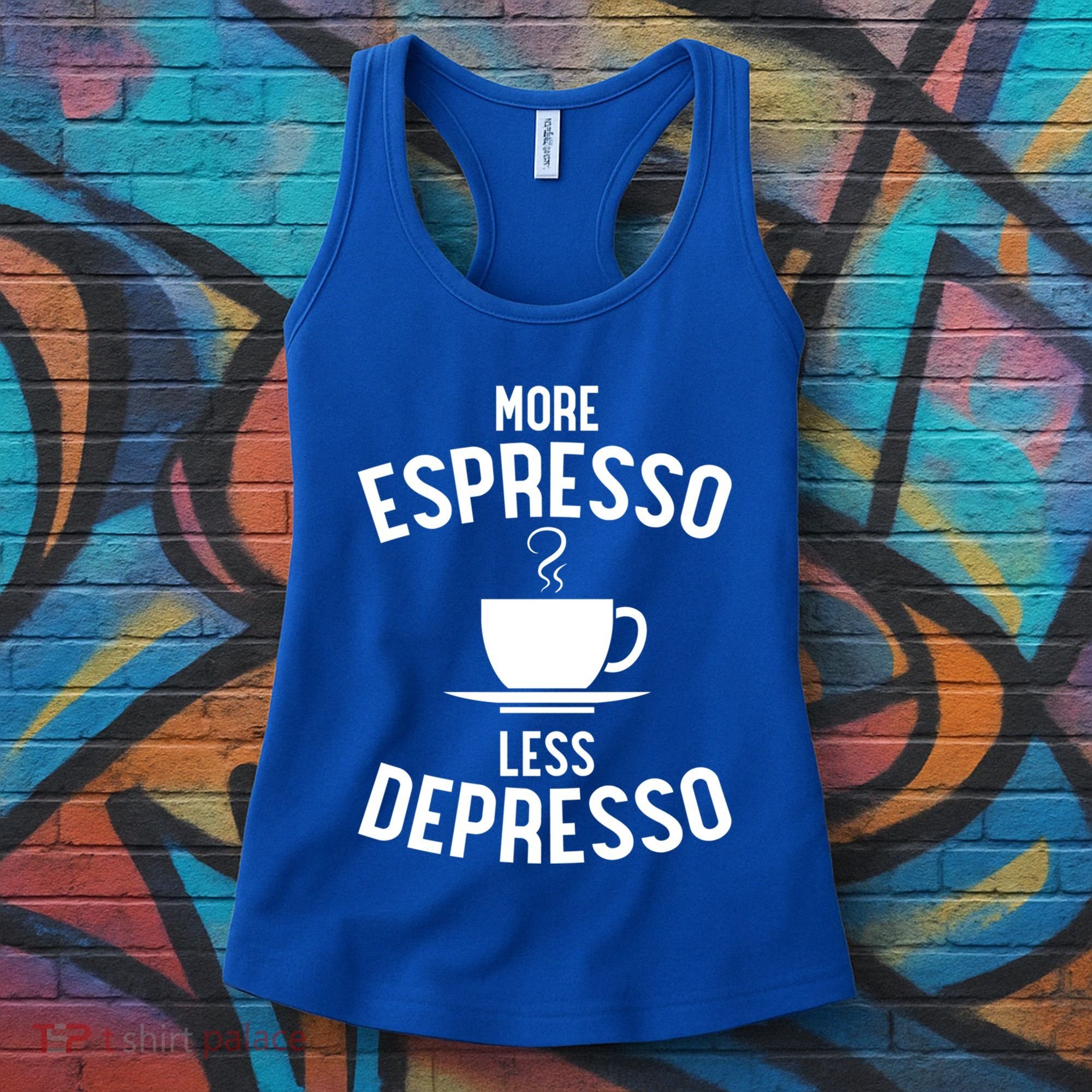 Funny Coffee Er Barista More Espresso Less Depresso Gift Women's Tank Top
