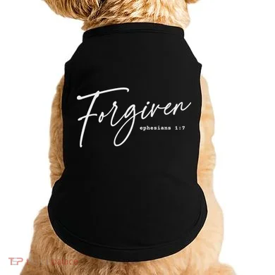 Forgiven Christian  Ephesians Scripture Based Doggie Tank