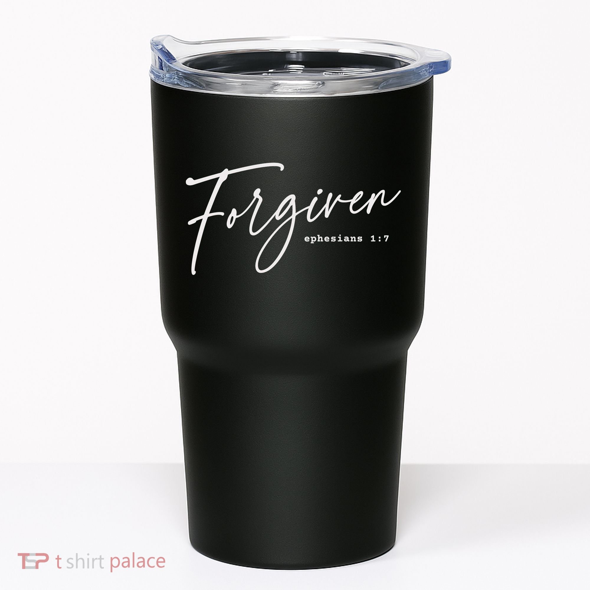 Forgiven Christian  Ephesians Scripture Based Tumbler