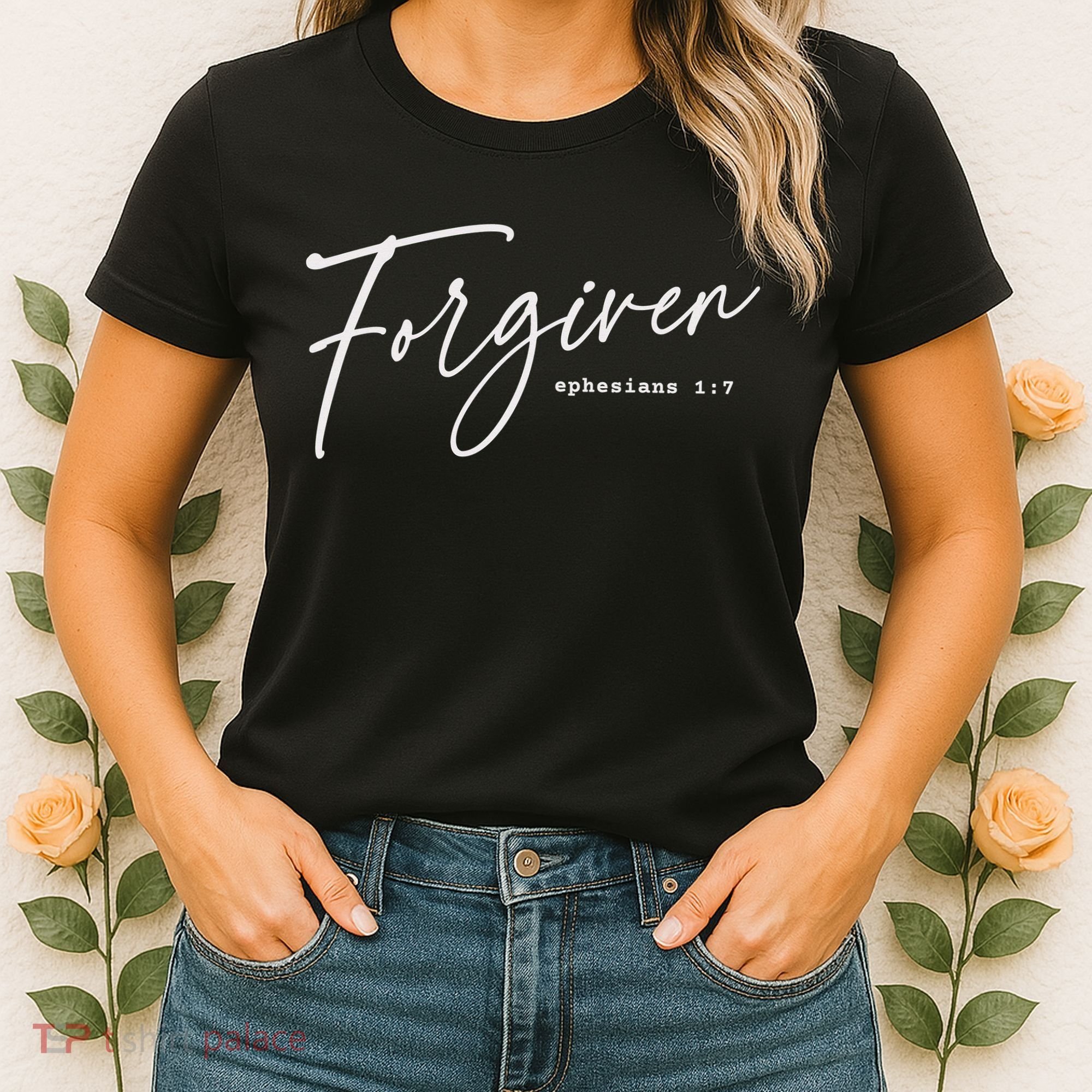 Forgiven Christian  Ephesians Scripture Based Women's T-Shirt