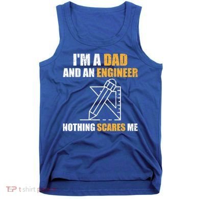 Funny Civil Engineering Fathers Day Dad Mechanical Engineer Gift Tank Top
