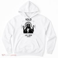 Funny Christian Easter Jesus Yolo Jk Brb Hoodie thumb 0