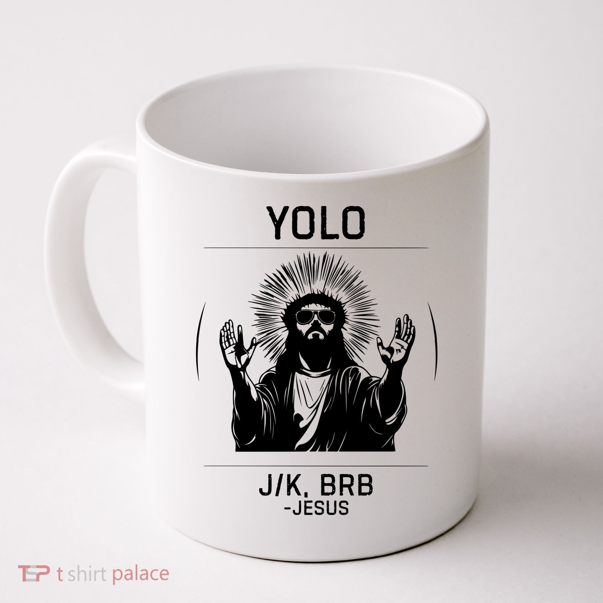 Funny Christian Easter Jesus Yolo Jk Brb Coffee Mug