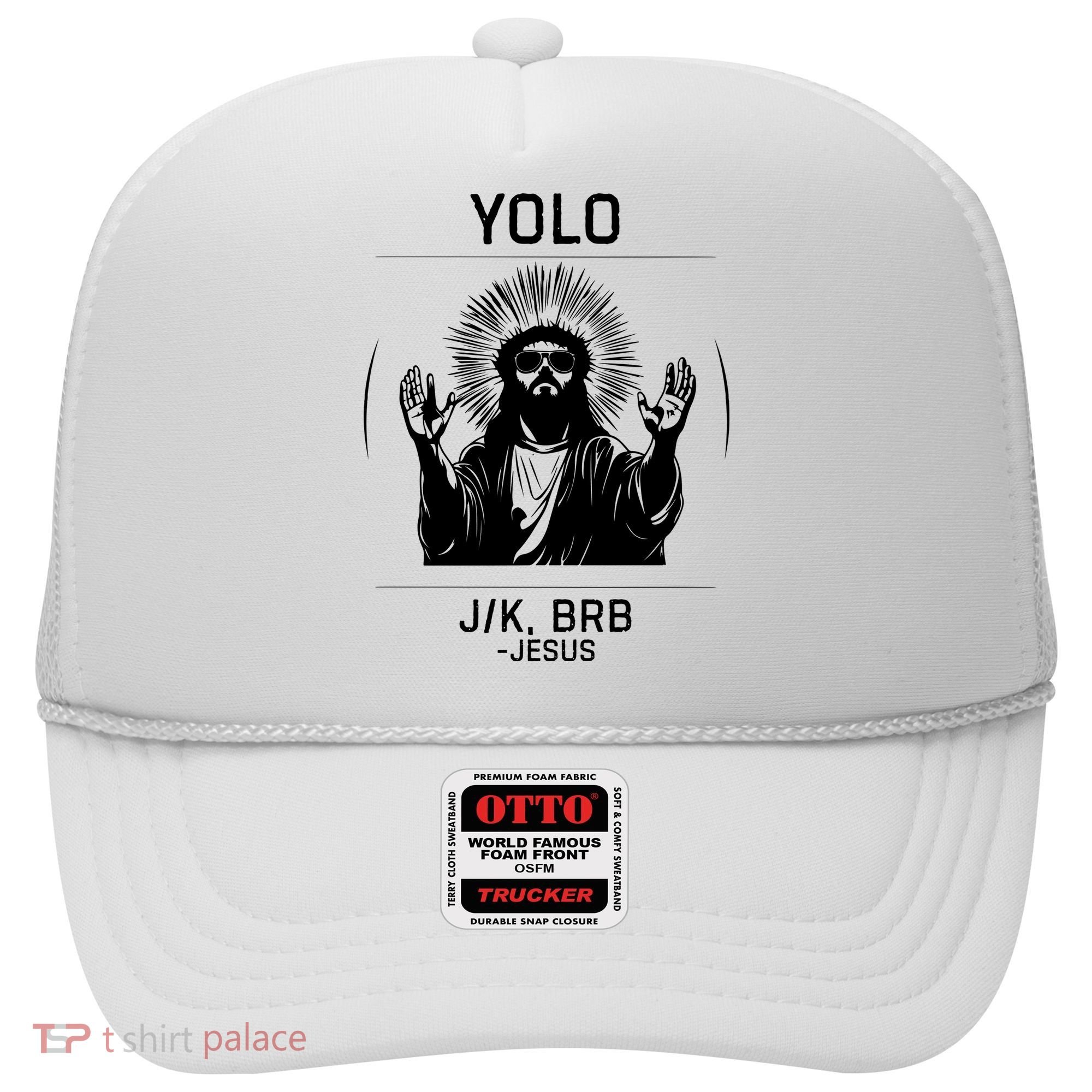 Funny Christian Easter Jesus Yolo Jk Brb Hat