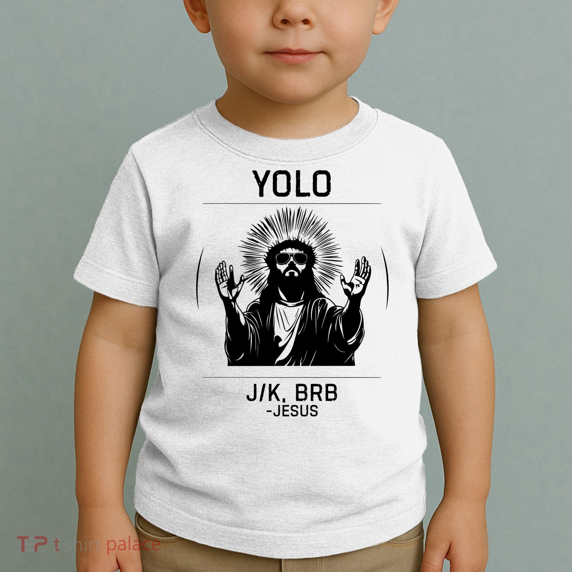 Funny Christian Easter Jesus Yolo Jk Brb Toddler T-Shirt