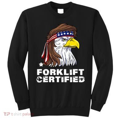 Forklift Certified Eagle Mullet USA Fork Lift Forklift Sweatshirt