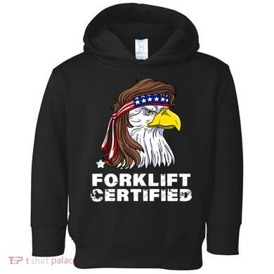 Forklift Certified Eagle Mullet USA Fork Lift Forklift Toddler Hoodie