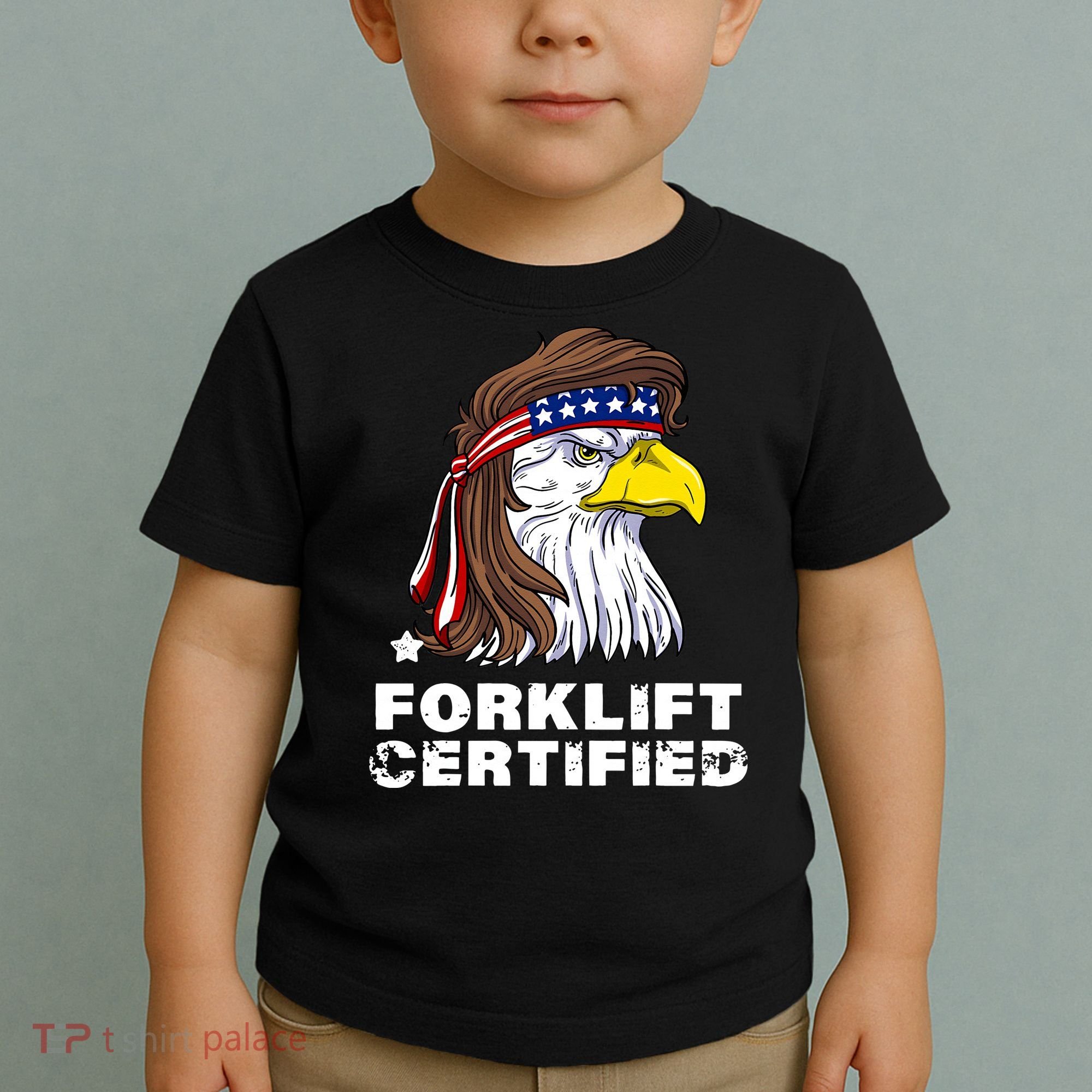 Forklift Certified Eagle Mullet USA Fork Lift Forklift Toddler T-Shirt