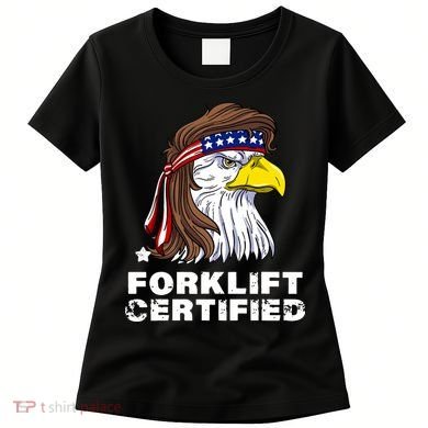 Forklift Certified Eagle Mullet USA Fork Lift Forklift Women's T-Shirt