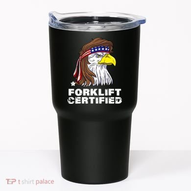 Forklift Certified Eagle Mullet Usa Fork Lift Forklift Tumbler