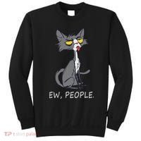 Funny Cat Ew People Meowy Cat Lovers Men Womens Gifts Sweatshirt thumb 0