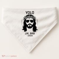 Funny Christian Easter Jesus Yolo Jk Brb USA-Made Doggie Bandana thumb 0