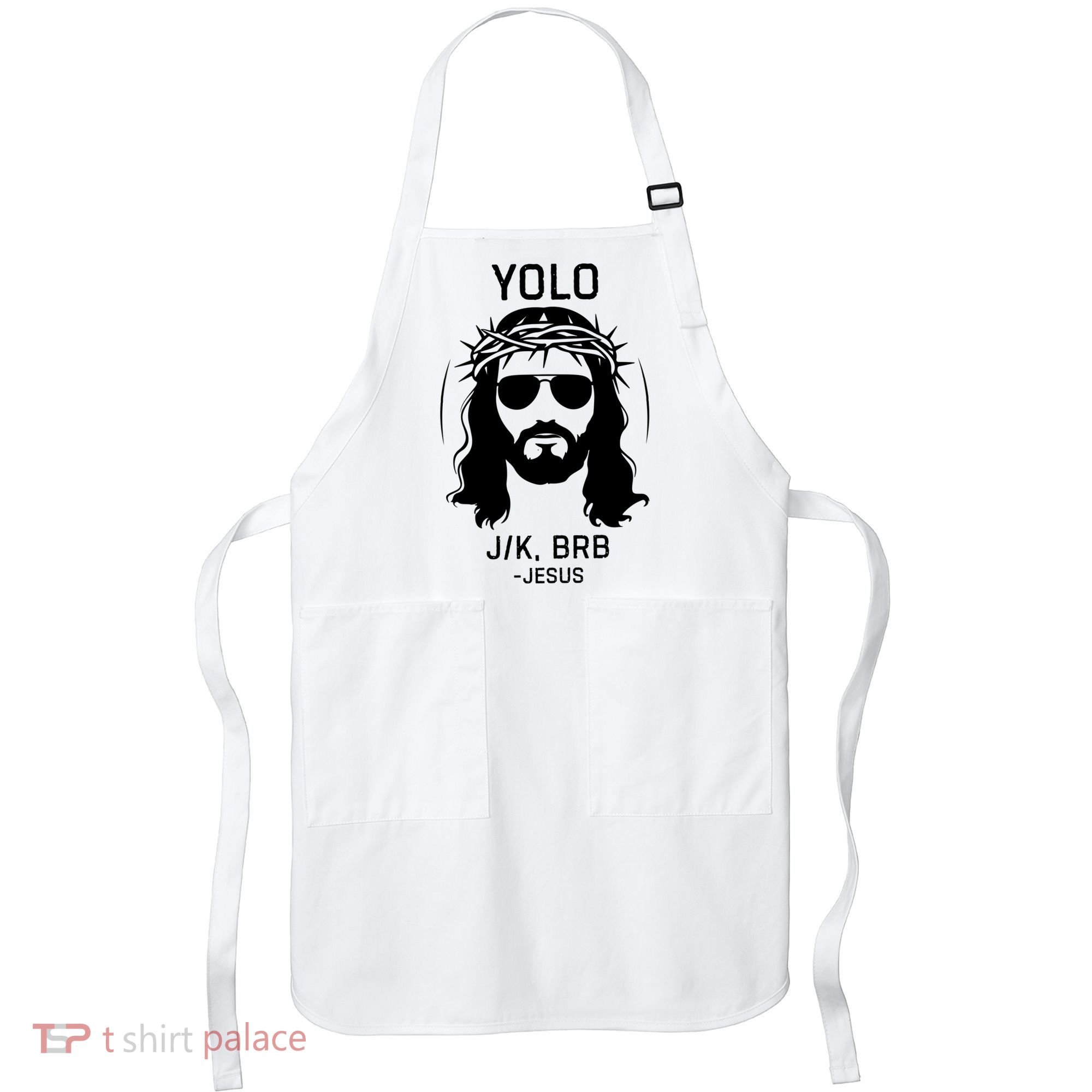 Funny Christian Easter Jesus Yolo Jk Brb Apron