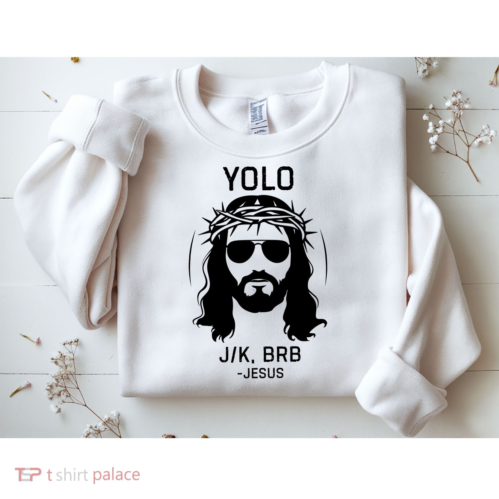 Funny Christian Easter Jesus Yolo Jk Brb Sweatshirt