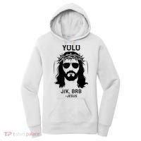 Funny Christian Easter Jesus Yolo Jk Brb Women's Hoodie thumb 0