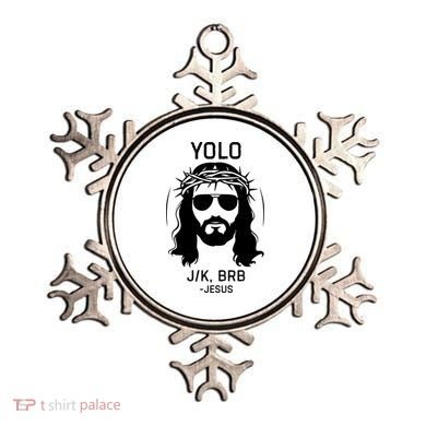Funny Christian Easter Jesus Yolo Jk Brb Ornament