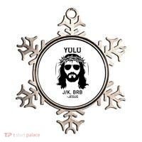 Funny Christian Easter Jesus Yolo Jk Brb Ornament thumb 0