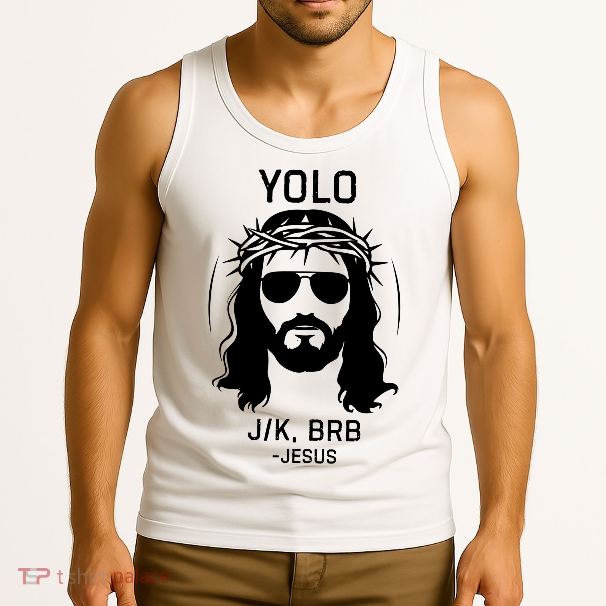 Funny Christian Easter Jesus Yolo Jk Brb Tank Top