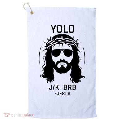 Funny Christian Easter Jesus Yolo Jk Brb Golf Towel