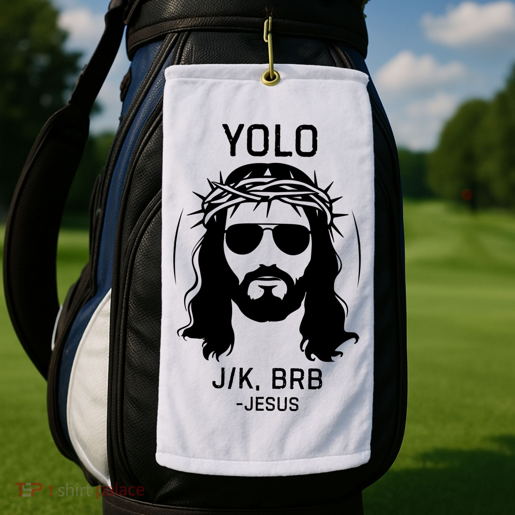 Funny Christian Easter Jesus Yolo Jk Brb Golf Towel
