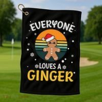 Funny Christmas Everyone Loves A Ginger Xmas Golf Towel thumb 1