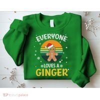 Funny Christmas Everyone Loves A Ginger Xmas Sweatshirt thumb 2