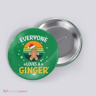Funny Christmas Everyone Loves A Ginger Xmas Button