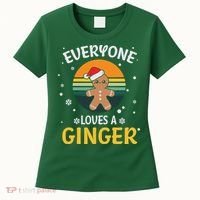 Funny Christmas Everyone Loves A Ginger Xmas Women's T-Shirt thumb 0