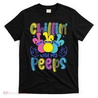 Funny Cute Easter Chillin With My Peeps T-Shirt thumb 0