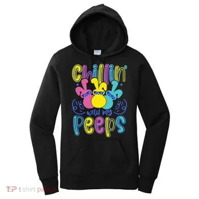 Funny Cute Easter Chillin With My Peeps Women's Hoodie