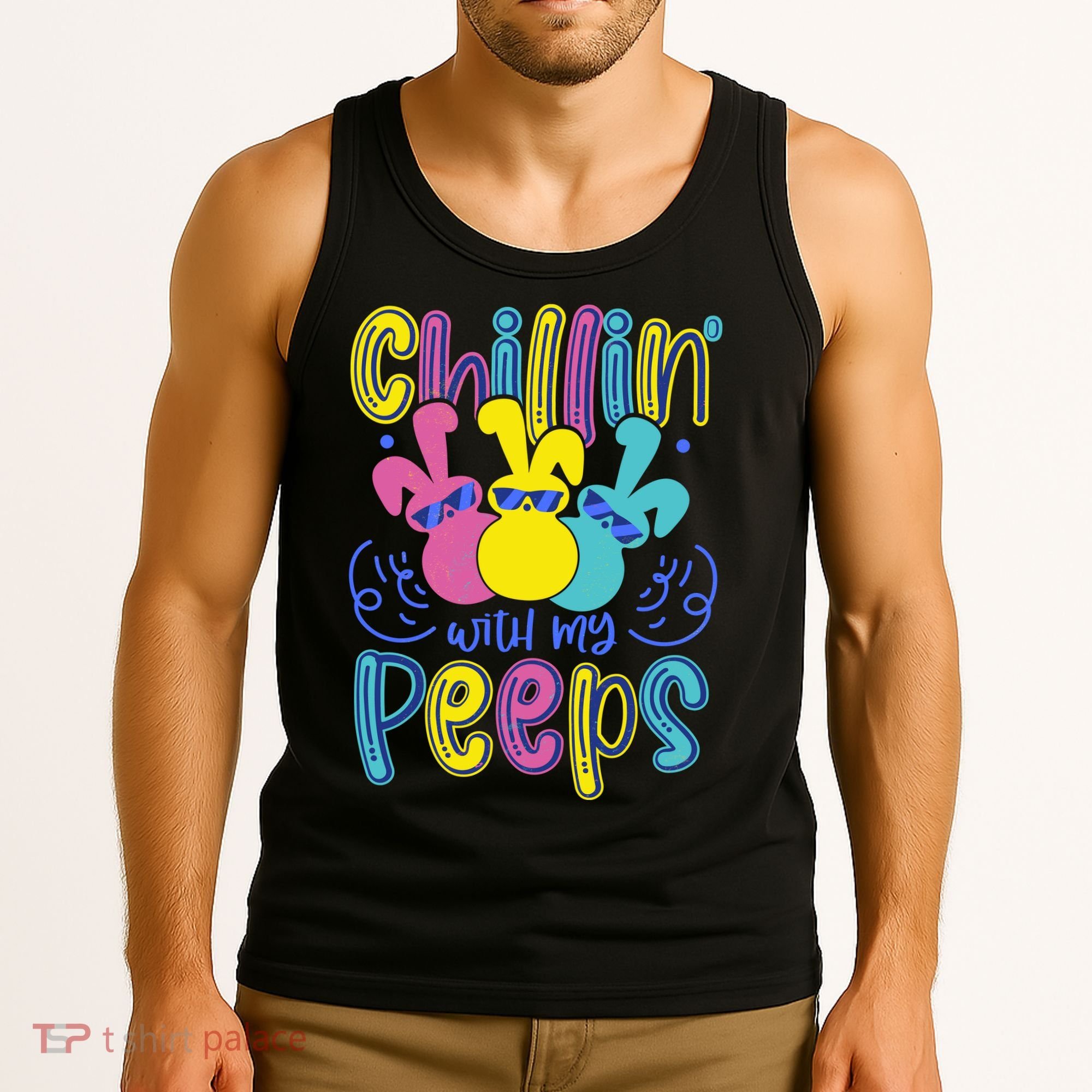 Funny Cute Easter Chillin With My Peeps Tank Top