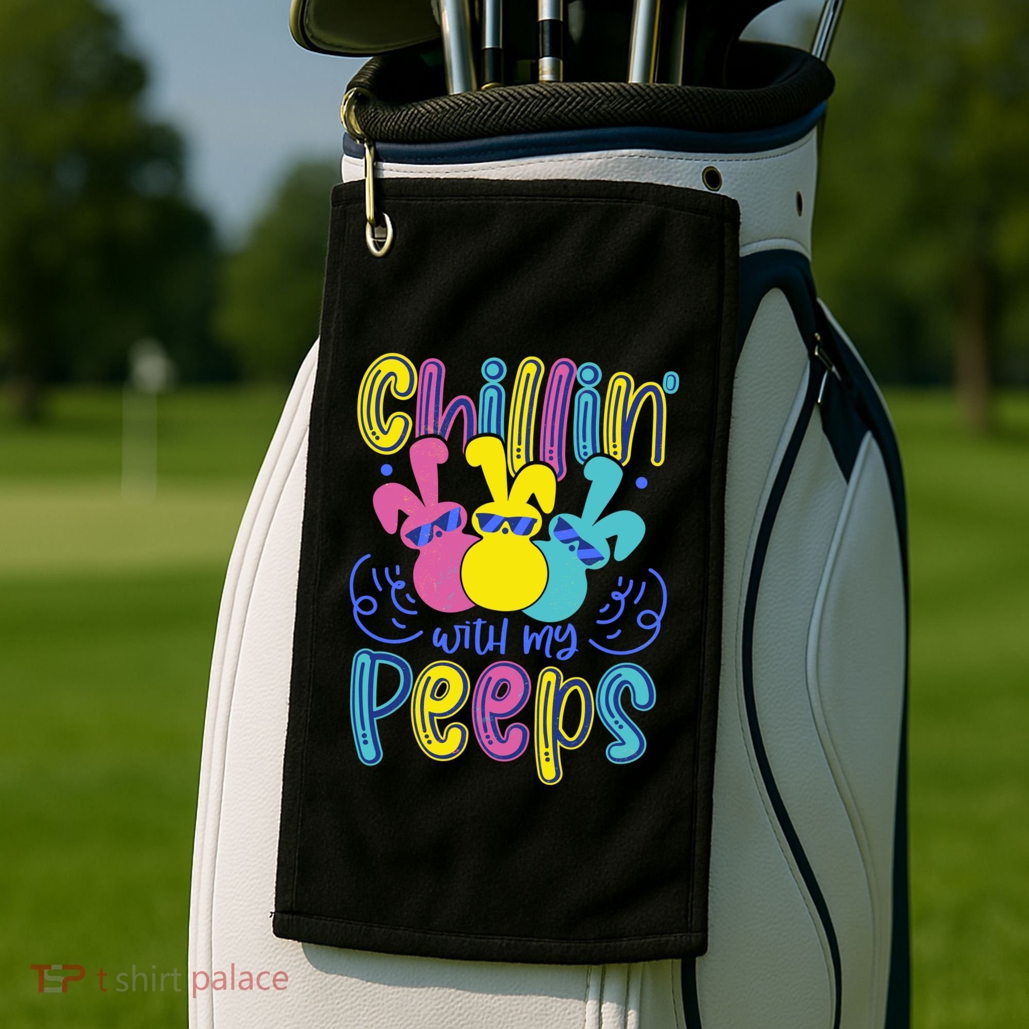 Funny Cute Easter Chillin With My Peeps Golf Towel