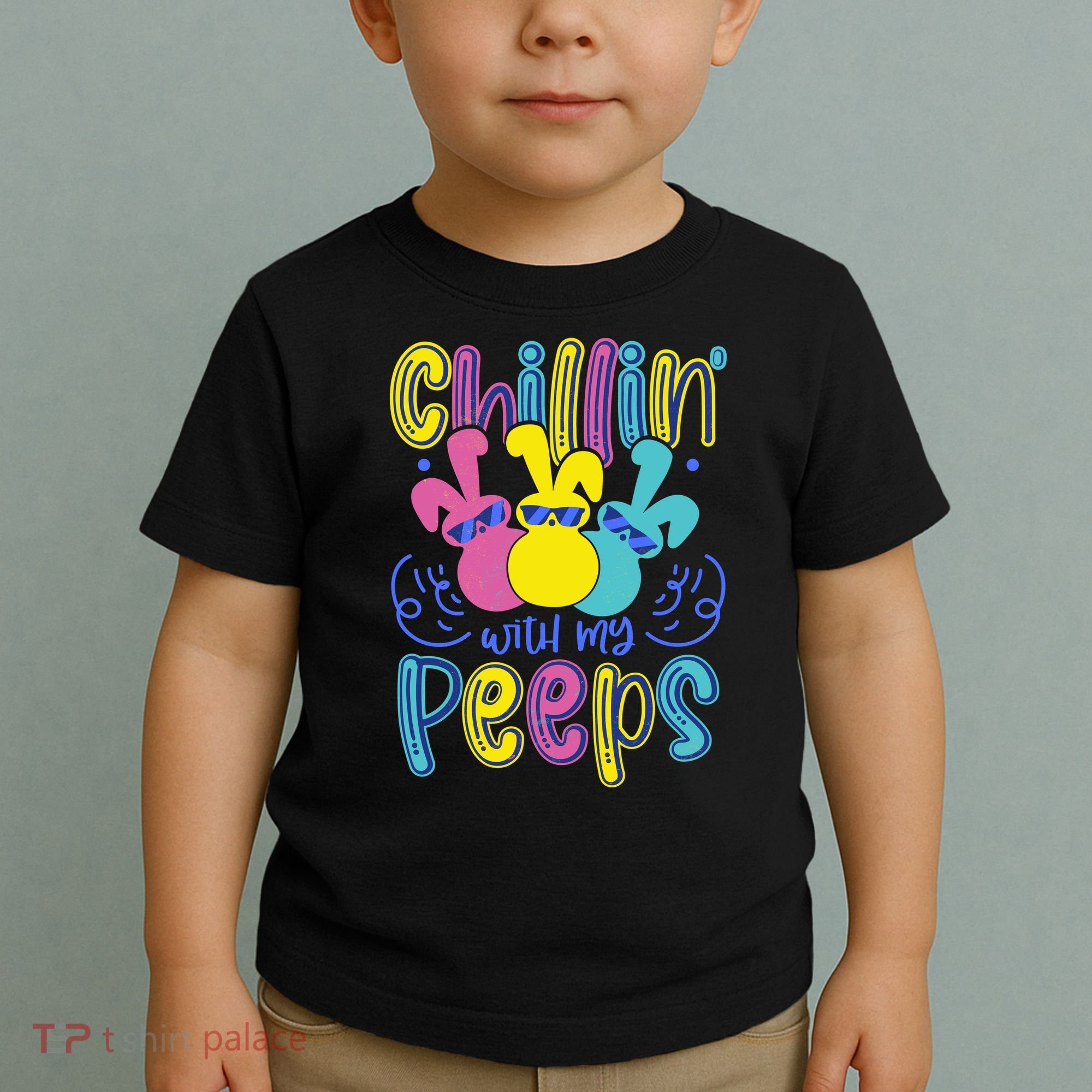 Funny Cute Easter Chillin With My Peeps Toddler T-Shirt