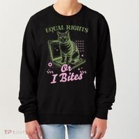 Feminist Cat Equal Rights Or I Bites Cat Women's Sweatshirt thumb 0