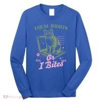 Feminist Cat Equal Rights Or I Bites Cat Long Sleeve Shirt thumb 0