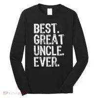 Family Cool Funny Best Great Uncle Ever Long Sleeve Shirt thumb 0