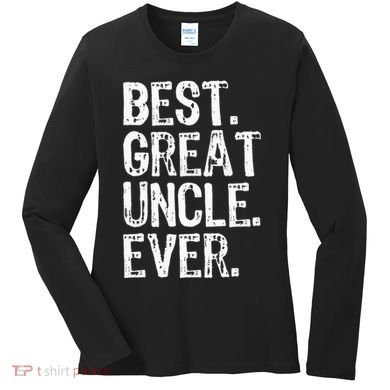 Family Cool Funny Best Great Uncle Ever Women's Long Sleeve Shirt