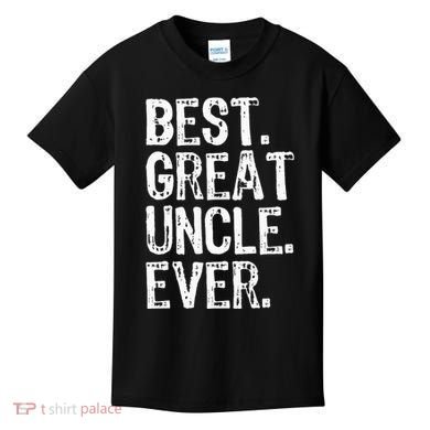 Family Cool Funny Best Great Uncle Ever Kids T-Shirt
