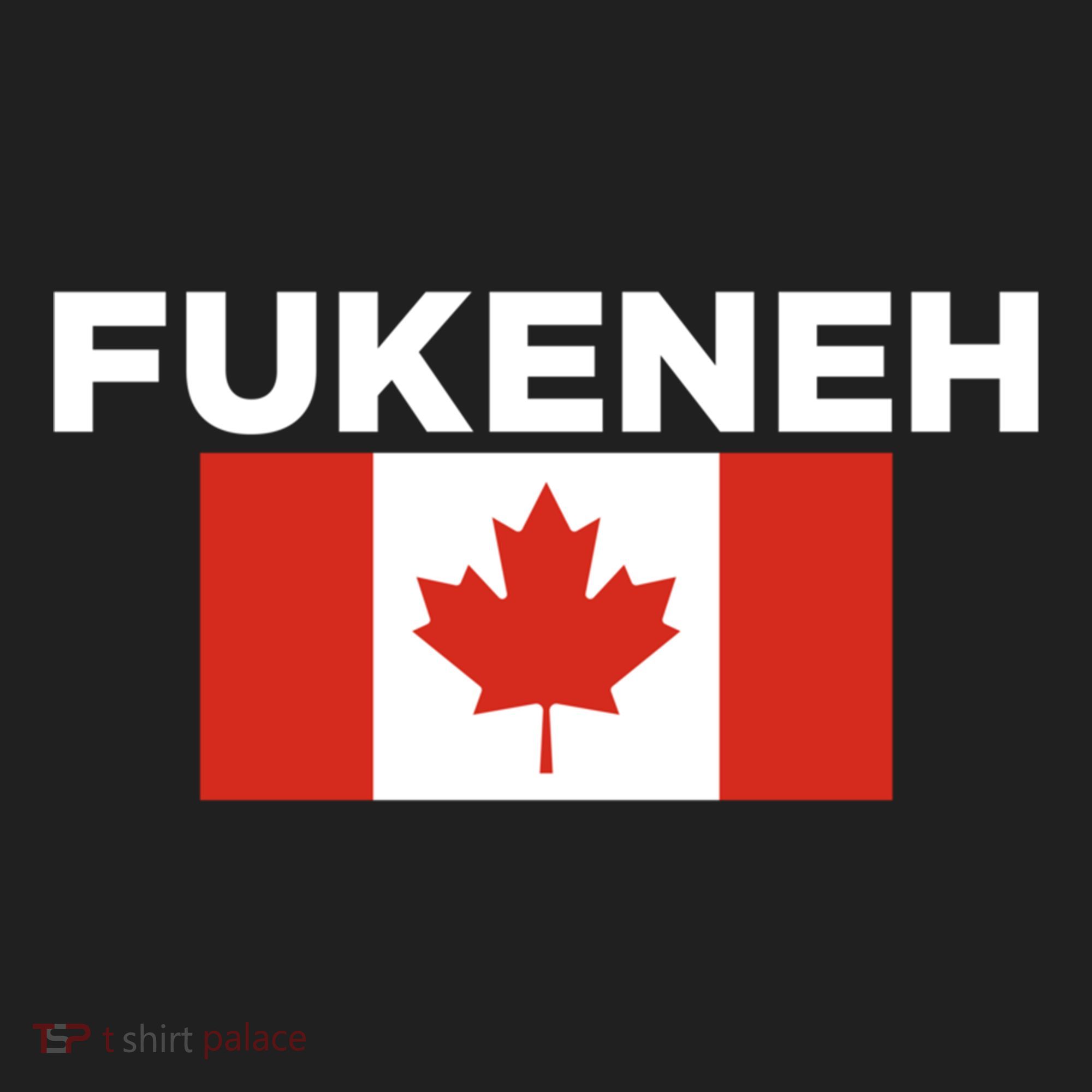 Fukeneh Canada Flag Humorous Fun Slang Accent Gift Women's Sweatshirt
