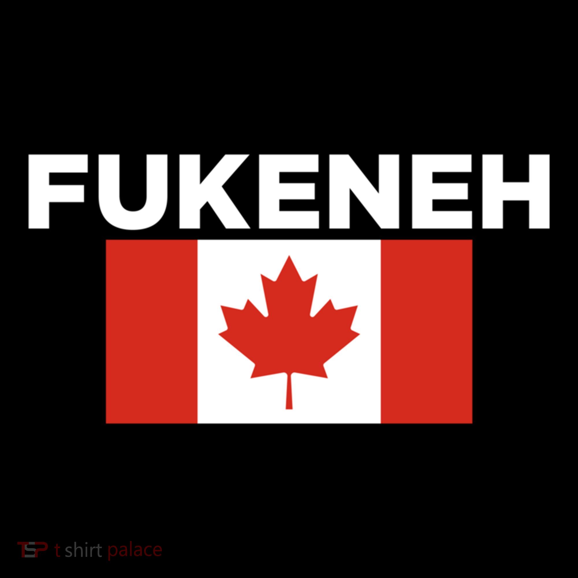 Fukeneh Canada Flag Humorous Fun Slang Accent Gift Bucket Hat