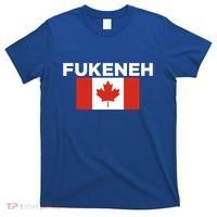 Fukeneh Canada Flag Humorous Fun Slang Accent Gift T-Shirt thumb 0