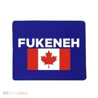 Fukeneh Canada Flag Humorous Fun Slang Accent Gift Mousepad thumb 0
