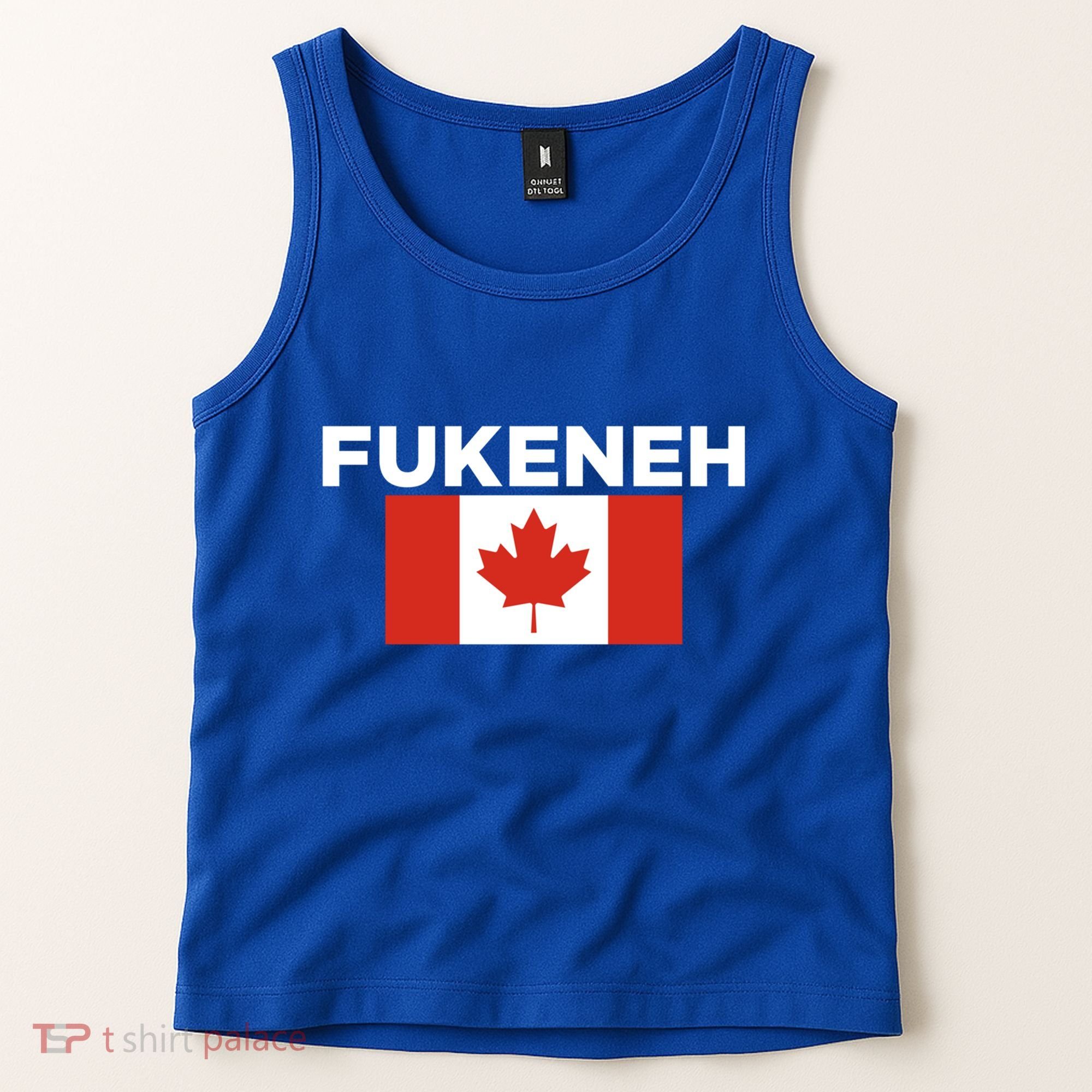 Fukeneh Canada Flag Humorous Fun Slang Accent Gift Tank Top