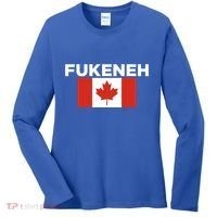 Fukeneh Canada Flag Humorous Fun Slang Accent Gift Women's Long Sleeve Shirt thumb 0