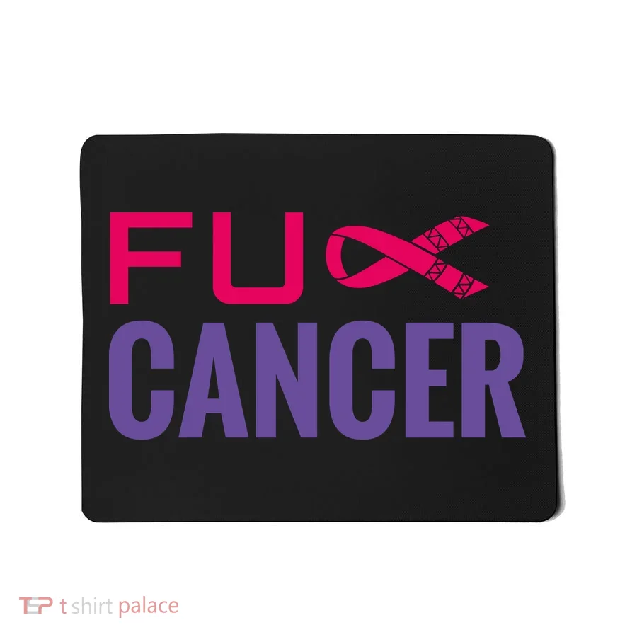 F Cancer Mousepad