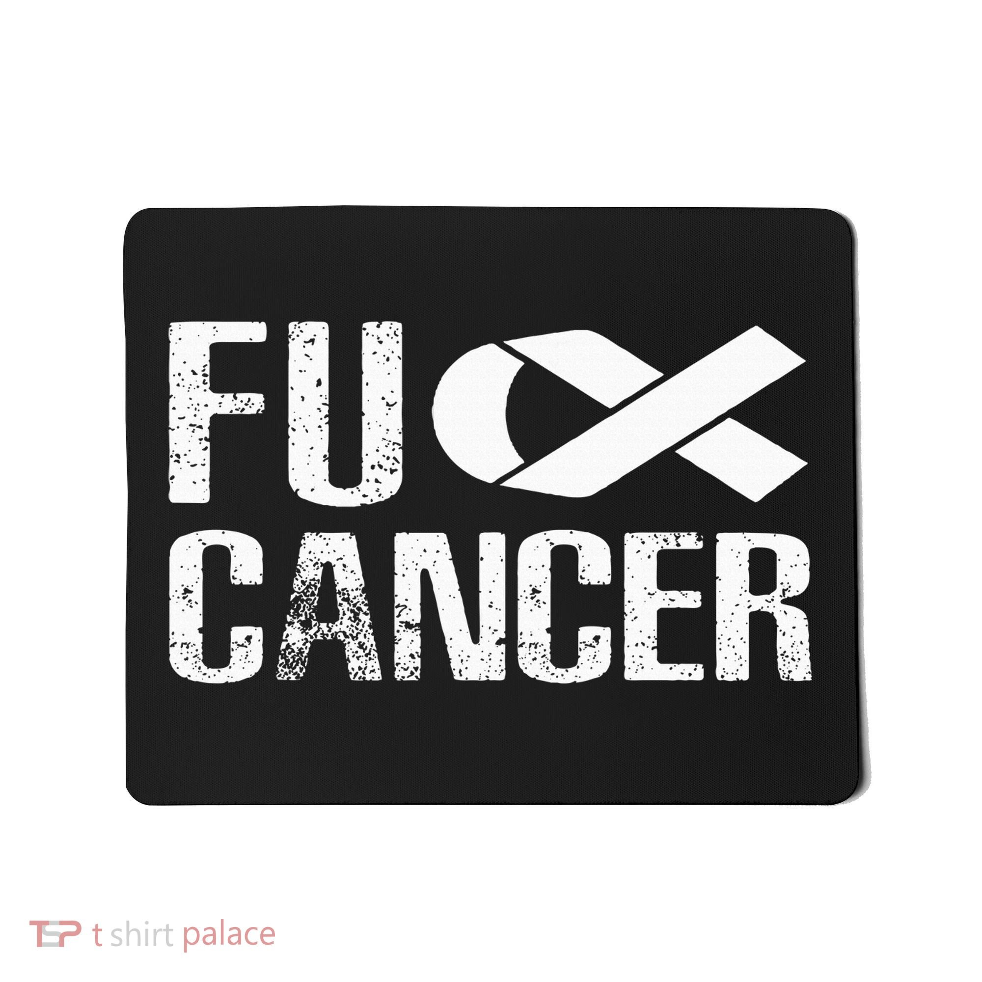 Fuck Cancer Fu Cancer Tcancer Awareness Mousepad
