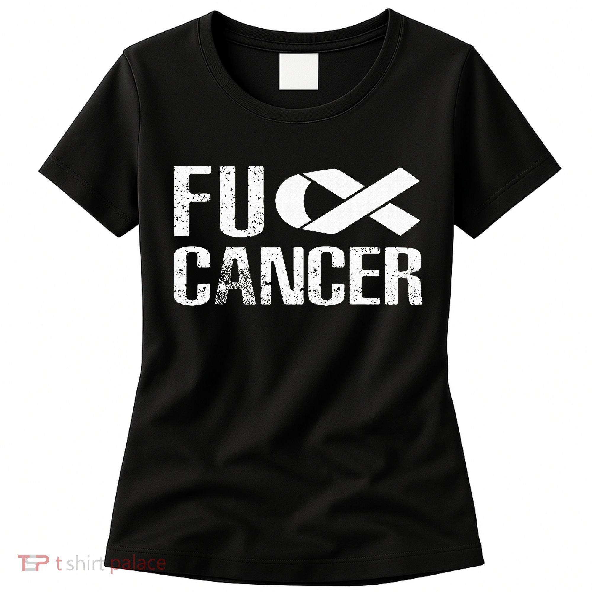 Fuck Cancer Fu Cancer Tcancer Awareness Women's T-Shirt